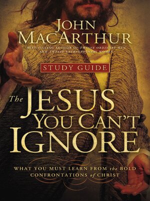 cover image of The Jesus You Can't Ignore (Study Guide)